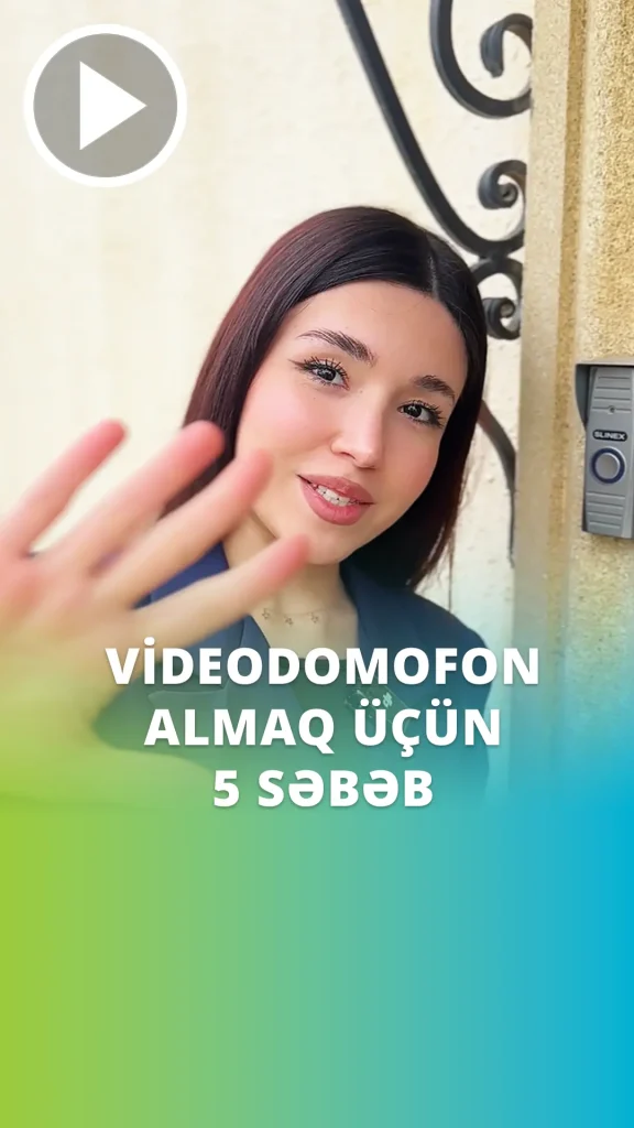 domofon almaq ucun 5 səbəb